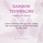 Rainbow Tourmaline Bracelet - In The Cavern